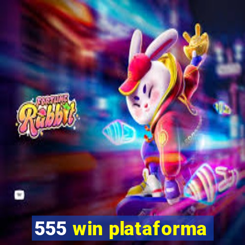 555 win plataforma